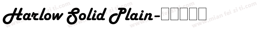 Harlow Solid Plain字体转换
